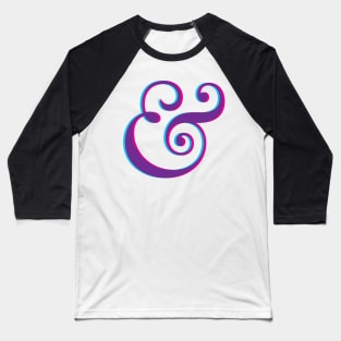 Vibrant Ampersand Baseball T-Shirt